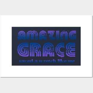 Amazing Grace (blue) Posters and Art